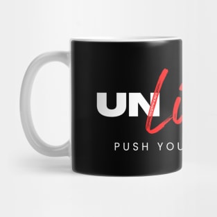 Unlimited - Push Yourself Hard Mug